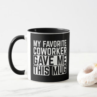 Mijn favoriete collega gaf me deze mok - Cadeaubon