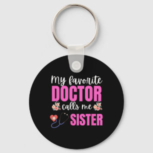 Mijn favoriete dokter noemt me zuster bloemen moed sleutelhanger