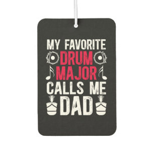Mijn favoriete Drum Major Papa Van Een Trommel Luchtverfrisser