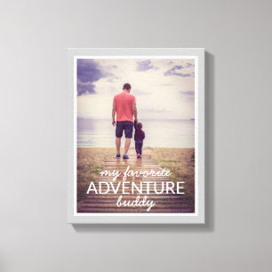 Mijn favoriete foto van Adventure Buddy Vaderdag Canvas Afdruk