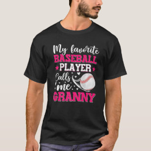Mijn favoriete honkbalspeler noemt me oma moeder t-shirt