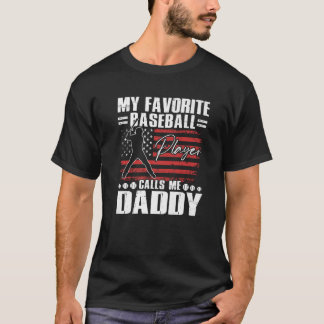 Mijn favoriete honkbalspeler noemt me papa Amerika T-shirt