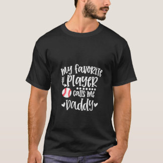 Mijn favoriete honkbalspeler noemt me papa honkbal t-shirt