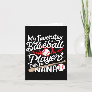 Mijn favoriete honkbalspeler roept me Nana-honkbal Kaart