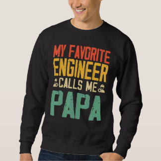 Mijn favoriete ingenieur noemt mij Papa vader' Trui