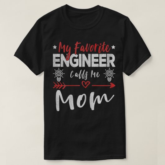 Mijn favoriete ingenieur roept me mama engineer t-shirt (Design voorkant)