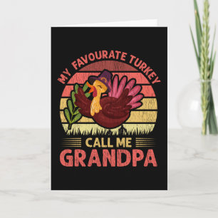 Mijn favoriete kalkoen noem me opa thanksgiving kaart