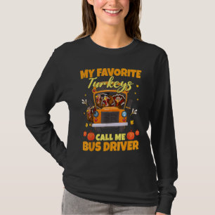 Mijn favoriete kalkoenen noemen me buschauffeur sc t-shirt