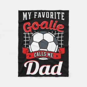 Mijn favoriete keeper noemt me vader Voetballer Va Fleece Deken