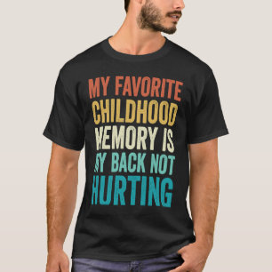 Mijn favoriete kinderdagverblijf-geheugen is mijn t-shirt