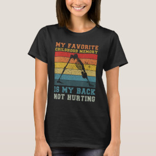 Mijn favoriete kinderdagverblijf is mijn achterste t-shirt
