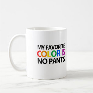 Mijn favoriete kleur is geen broek koffiemok