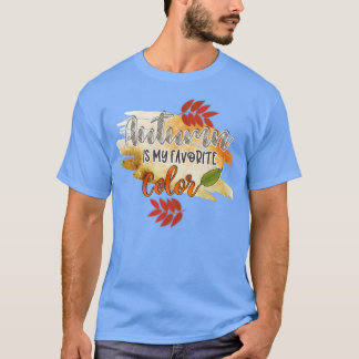 Mijn favoriete kleur is het najaar t-shirt