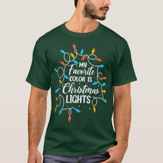 Mijn favoriete kleur is kerstlampjes grappige Chri T-shirt