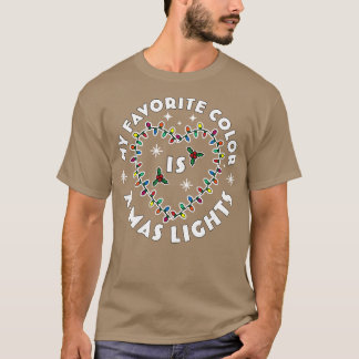 Mijn favoriete kleur is kerstverlichting kleurrijk t-shirt