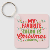 Mijn favoriete kleur is kerstverlichting sleutelhanger (Voorkant)