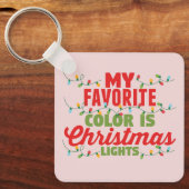 Mijn favoriete kleur is kerstverlichting sleutelhanger (Voorkant)