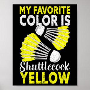 Mijn favoriete kleur is Shuttle Yellow Funny Dmint Poster