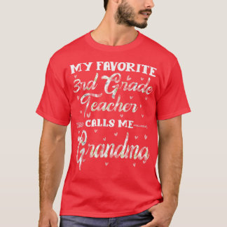 Mijn favoriete leraar van de derde klas noemt me o t-shirt
