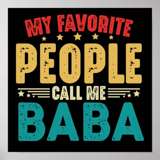 Mijn favoriete mensen noemen me Baba Grappig Poster (Voorkant)