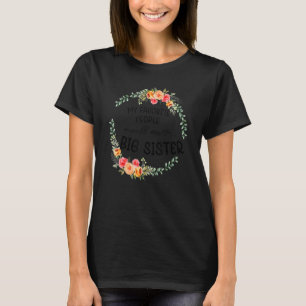 Mijn favoriete mensen noemen me Big Sister Women F T-shirt