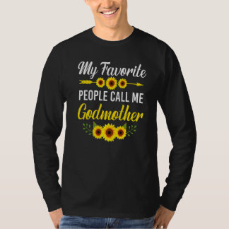 Mijn favoriete mensen noemen me Godmoeder Sunflowe T-shirt