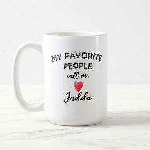 Mijn favoriete mensen noemen me Jadda Grootmoeder  Koffiemok