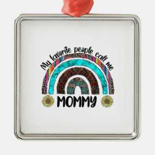 Mijn favoriete mensen noemen me mama metalen ornament