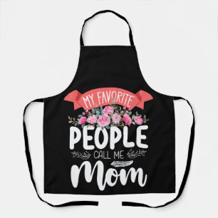 Mijn favoriete mensen noemen me mama Moederdag Fam Schort
