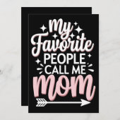 Mijn favoriete mensen noemen me mama Moederdag Flo Kaart (Voorkant / Achterkant)