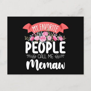 Mijn favoriete mensen noemen me Memaw Moederdag Briefkaart