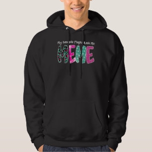 Mijn favoriete mensen noemen me Moederdag Hoodie