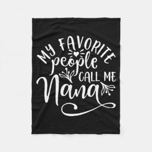 Mijn favoriete mensen noemen me Nana Fleece Deken