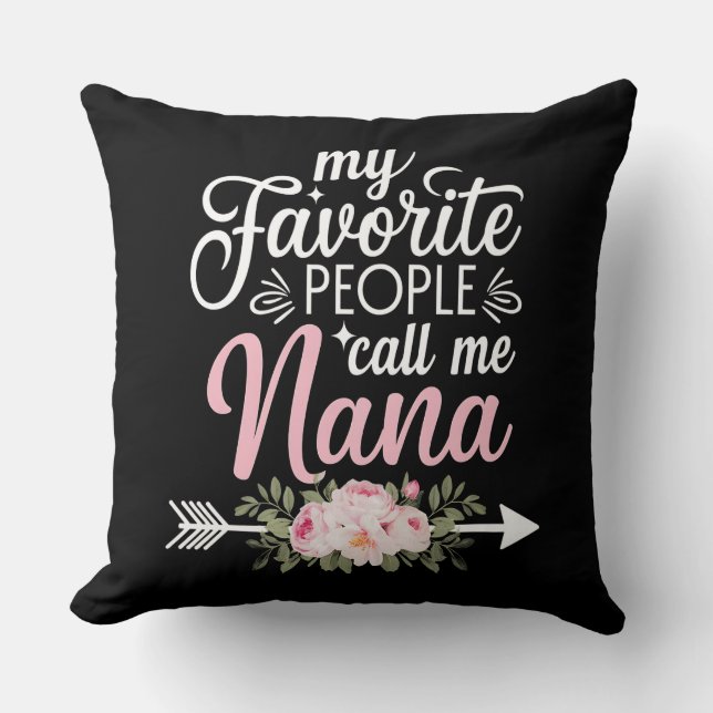 Mijn favoriete mensen noemen me Nana Moederdag Flo Kussen (Voorkant)