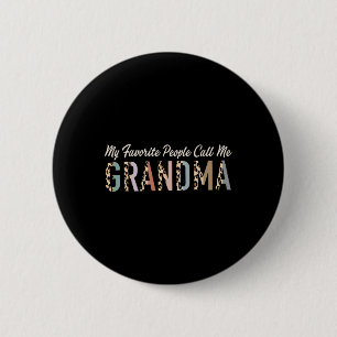Mijn favoriete mensen noemen me oma geschenken Leo Ronde Button 5,7 Cm