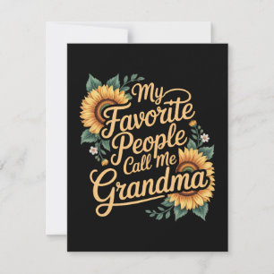 Mijn favoriete mensen noemen me oma Moederdag Kaart