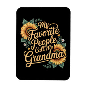 Mijn favoriete mensen noemen me oma Moederdag Magneet