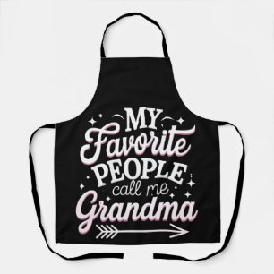 Mijn favoriete mensen noemen me oma Moederdag Schort