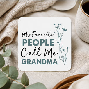Mijn favoriete mensen noemen me oma vierkante sticker