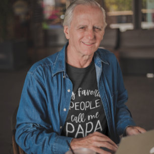 Mijn favoriete mensen noemen me Papa Funny Grandpa T-shirt