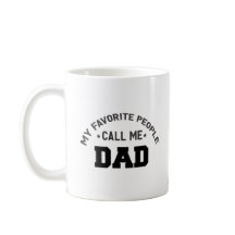 Mijn favoriete mensen noemen me papa