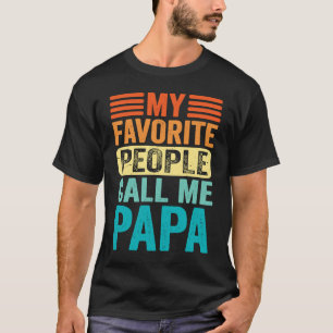 Mijn favoriete mensen noemen me Papa Retro  Mannen T-shirt