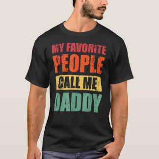 Mijn favoriete mensen noemen me papa Vaderdag T-shirt