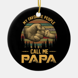 Mijn favoriete mensen noemen me Papa vaders Keramisch Ornament