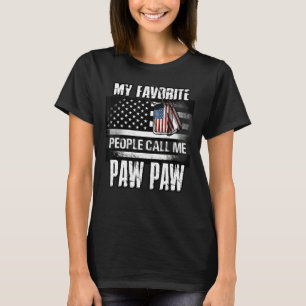 Mijn favoriete mensen noemen me Paw Vaderdag T-shirt