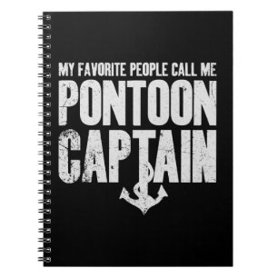 Mijn favoriete mensen noemen me Pontoon Captain Notitieboek