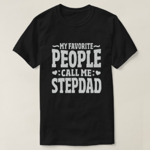 Mijn favoriete mensen noemen me Stepdad - Grappig  T-shirt