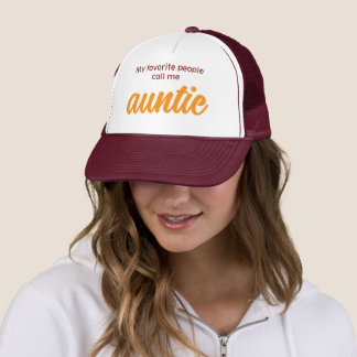 Mijn favoriete mensen noemen me Tante Trucker Pet