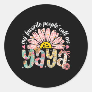 Mijn favoriete mensen noemen me Yaya Moederdag Gir Ronde Sticker