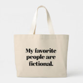 Mijn favoriete mensen zijn fictief grote tote bag (Achterkant)